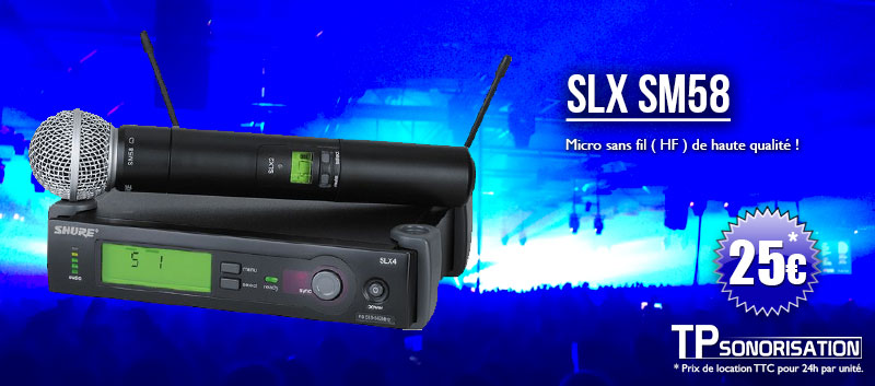 Location SLX SM58 – MICRO HF